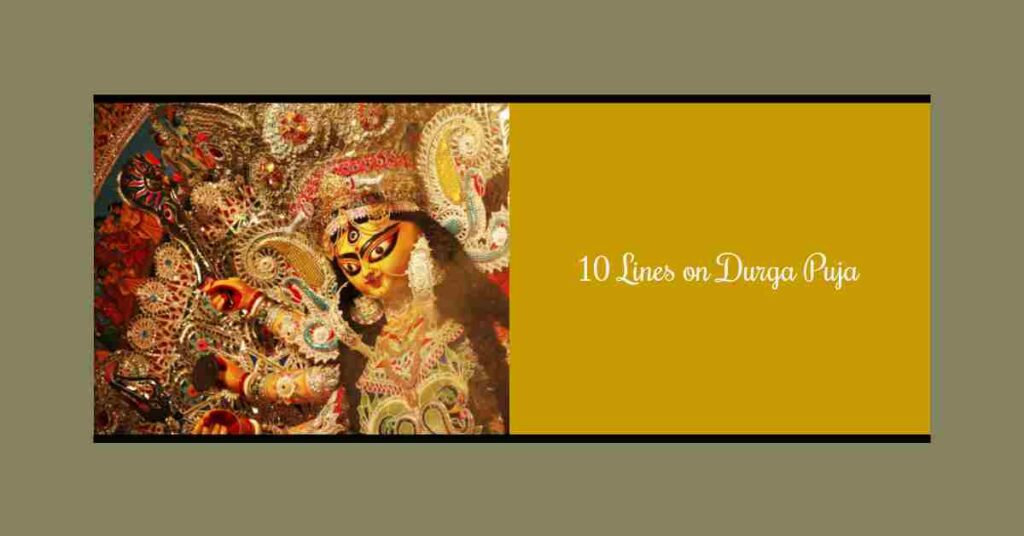 10 Lines on Durga Puja in English