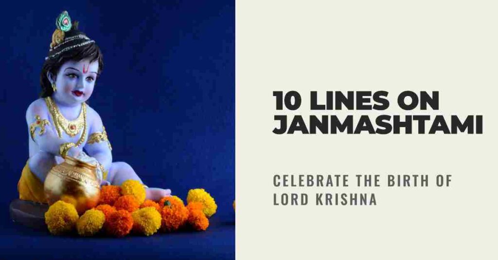 10 Lines on Janmashtami