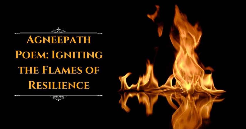 Agneepath Poem: Igniting the Flames of Resilience
