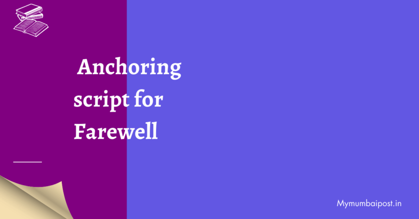 Farewell Anchoring script: A Refreshing Take on a Classic Tradition