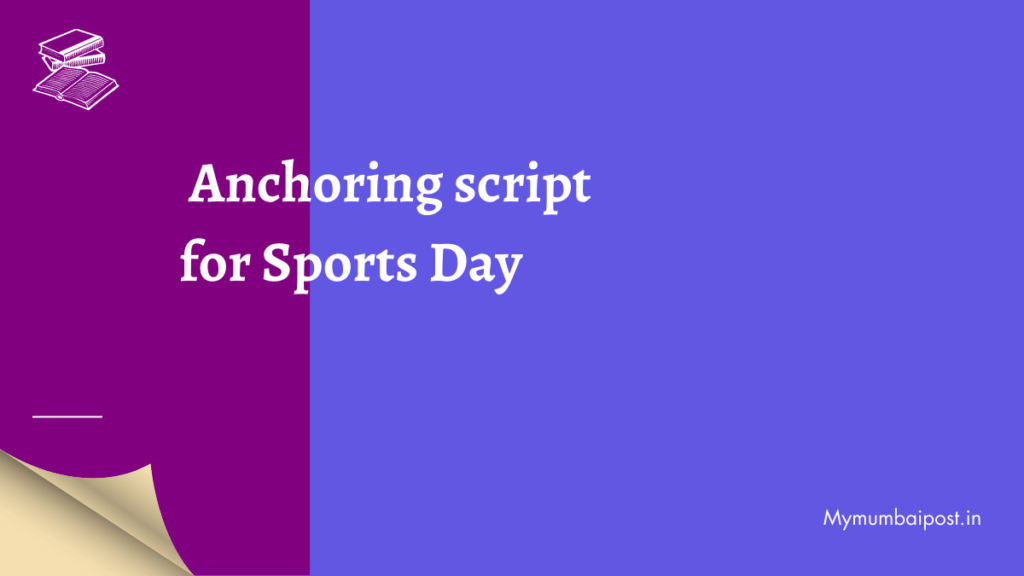 Anchoring script for Sports day