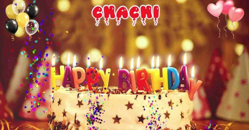 Celebrating Special Day: Heartfelt 50 Birthday Wishes for Chachi
