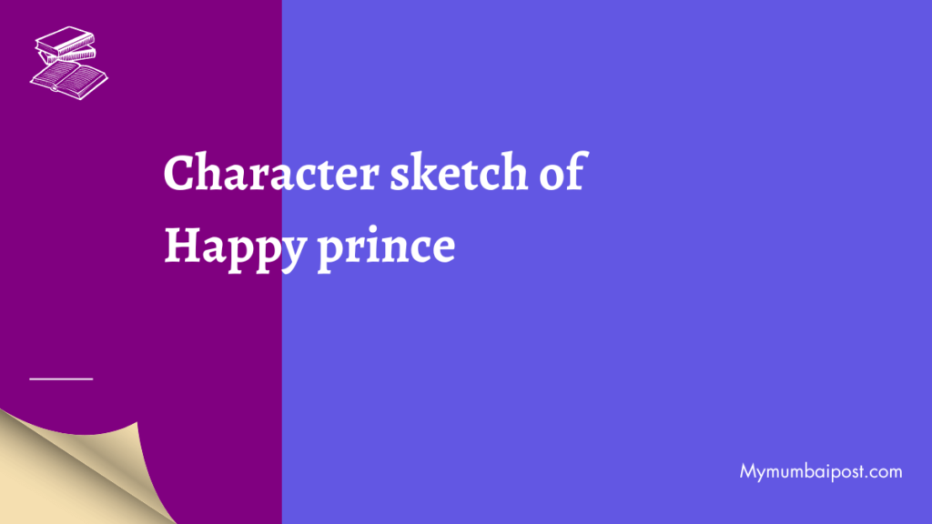 Character sketch of Happy prince poster