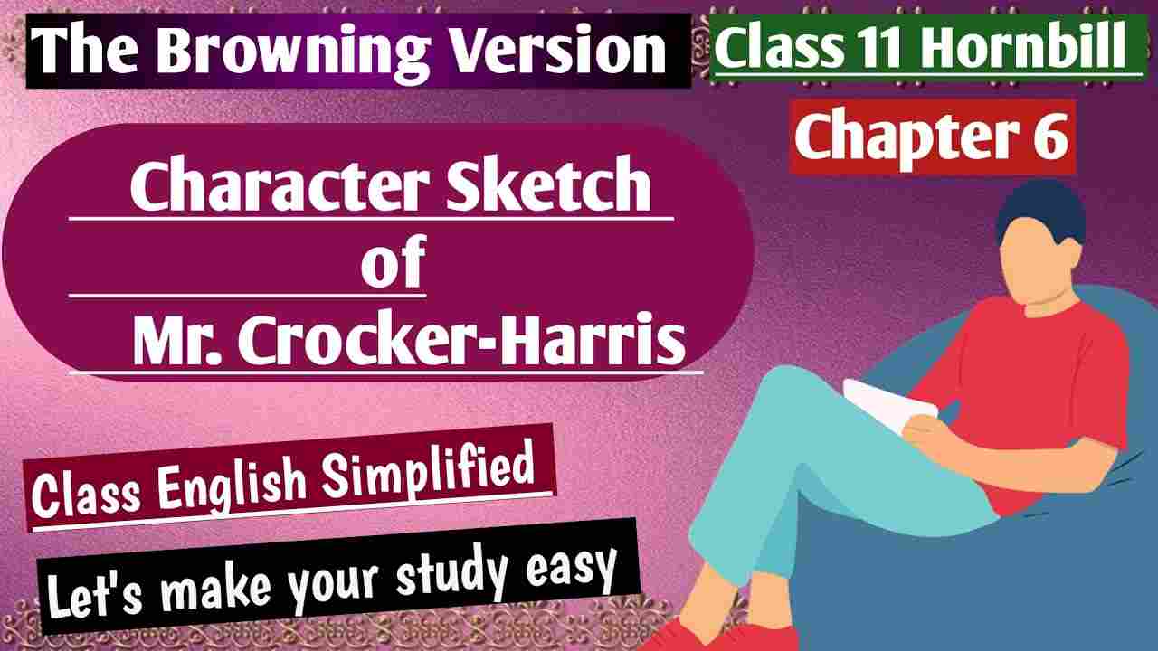 The Browning Version  Chapter 6  class 11  character sketch of TaplowFrankMillie   MrCrocker  YouTube