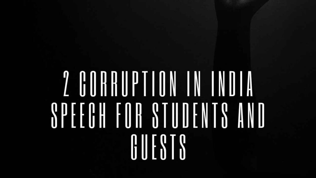 Corruption in India Speech