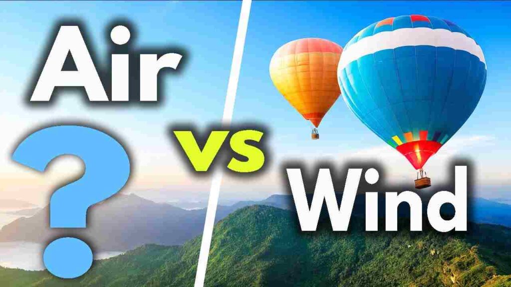 Explore Key 15 Difference between Air and Wind poster
