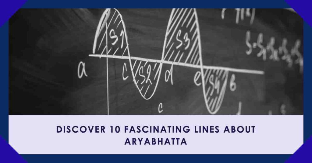 10 Lines on Aryabhatta