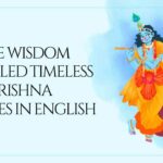 Divine Wisdom Unveiled Timeless Shri Krishna Quotes in English