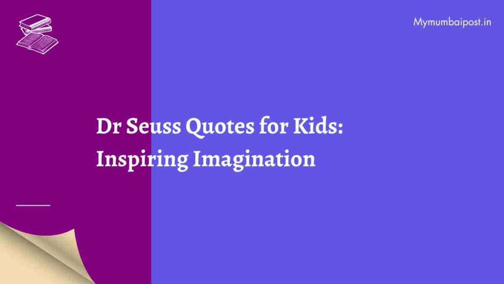 Dr Seuss Quotes for Kids