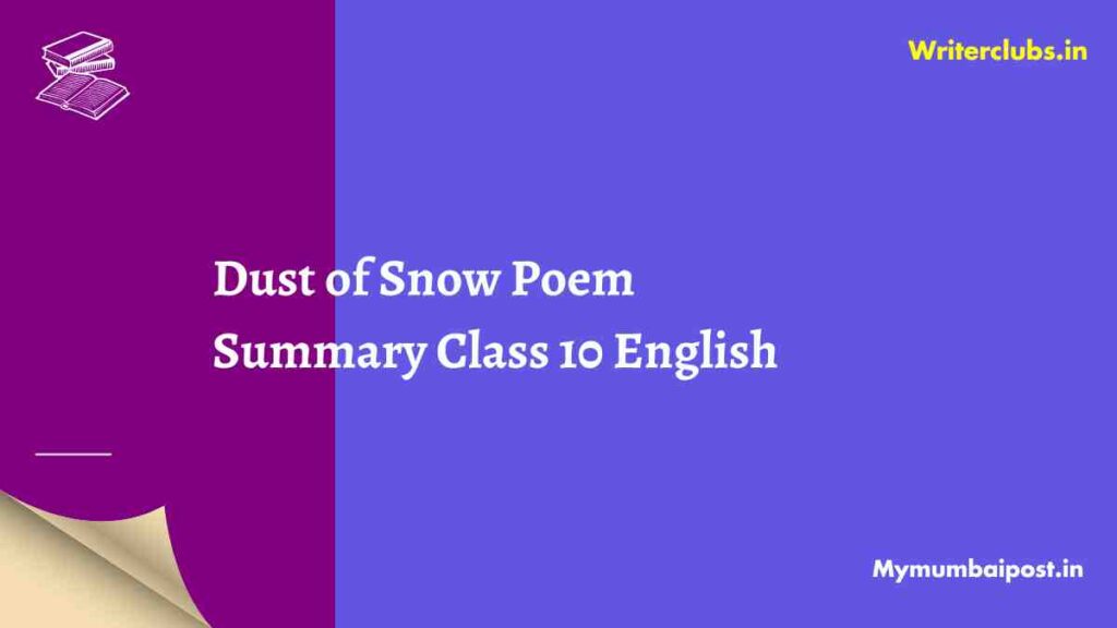 Dust of Snow Poem Summary