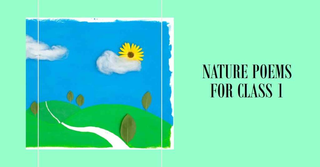 English Poems for Class 1 on Nature