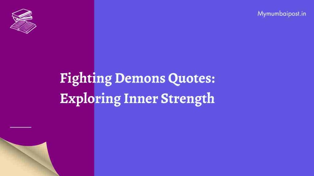 Fighting Demons Quotes