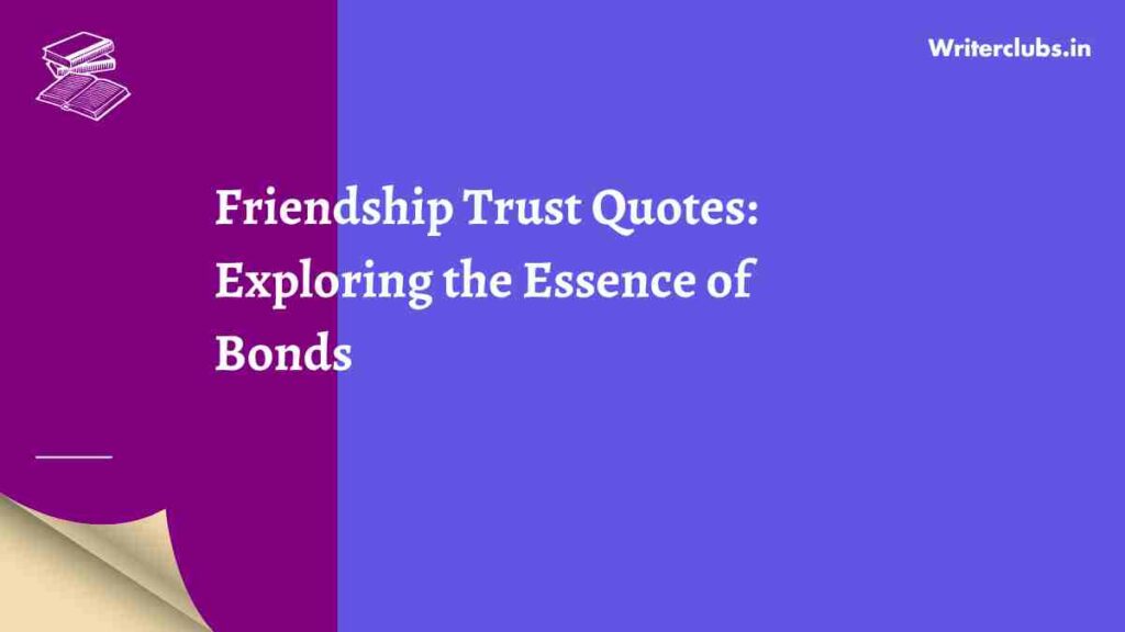 Friendship Trust Quotes