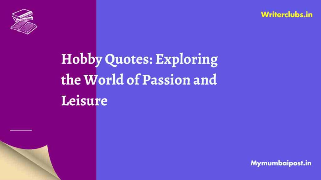 Hobby Quotes