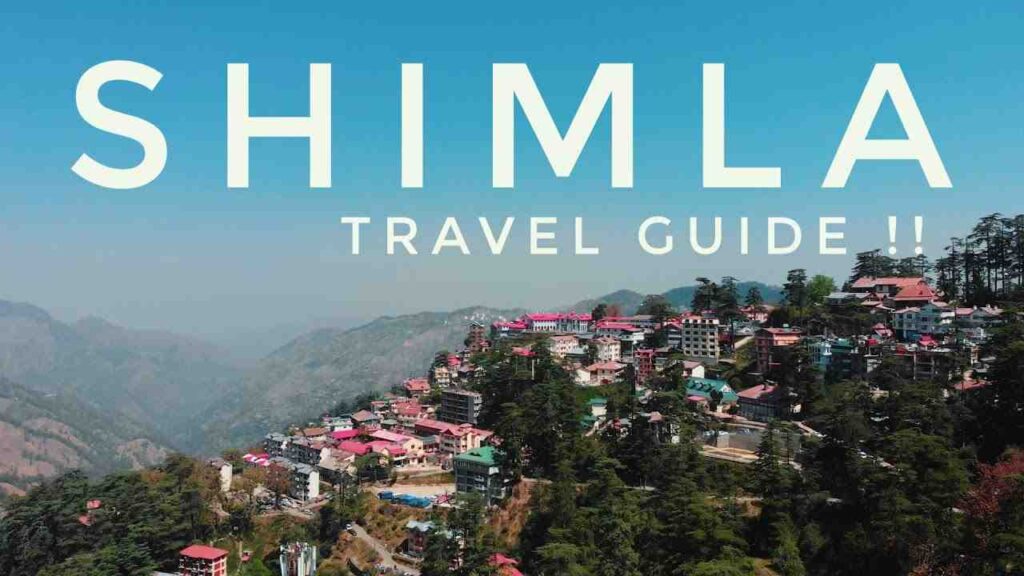 How to reach Shimla travel guide