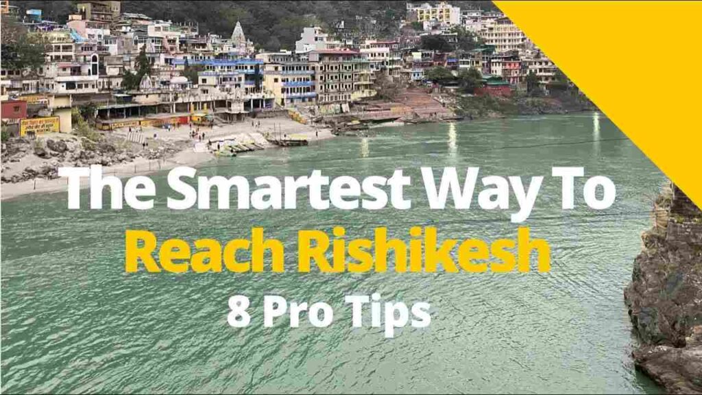 How to reach Rishikesh from Delhi thumbnail