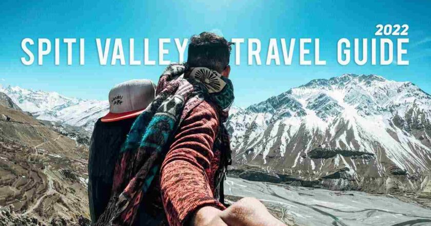 How to reach Spiti valley from Delhi by Rail, Road or Airways