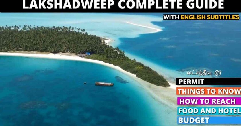 Travel Guide: How to reach Lakshadweep from Delhi By Air and Seaways