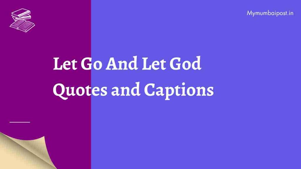 Let Go And Let God Quotes and Captions