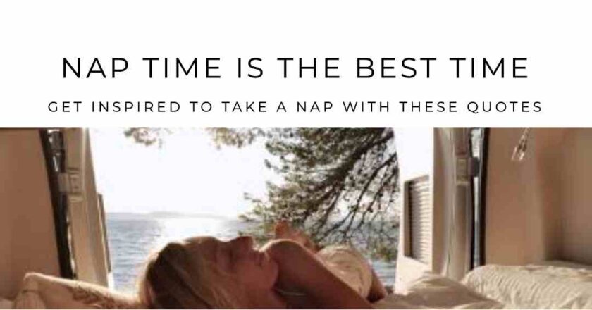 50 Nap Quotes: A Journey Through the Art of Rest