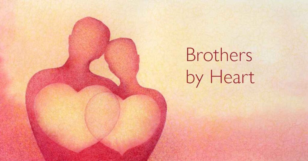 Not Brother by Blood but Brother by Heart Quotes thumbnail