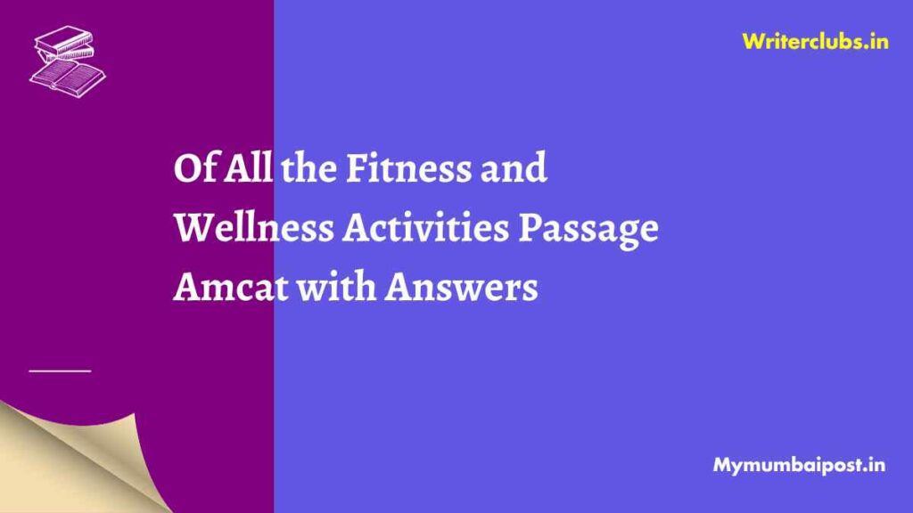 Of All the Fitness and Wellness Activities Passage Amcat thumbnail