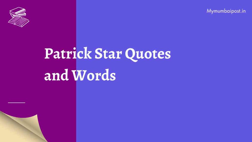 Patrick Star Quotes and Captions