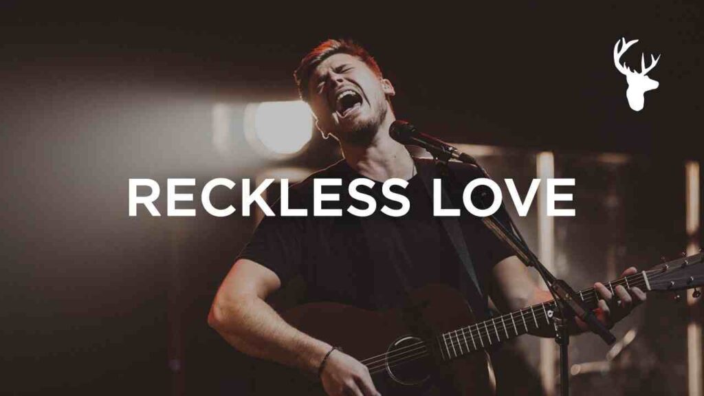 Reckless Love song YouTube thumbnail