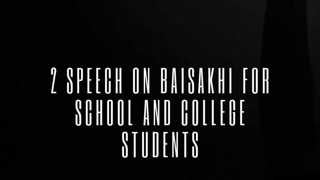Speech on Baisakhi thumbnail