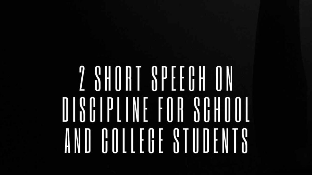 Short Speech on Discipline
