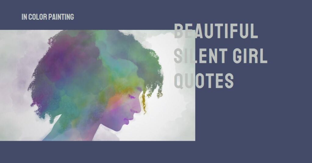 Silent Girl Quotes thumbnail