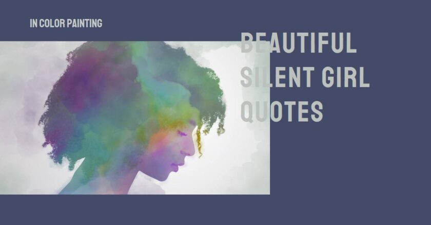 70 Silent Girl Quotes and Captions: For Deep Thinkers