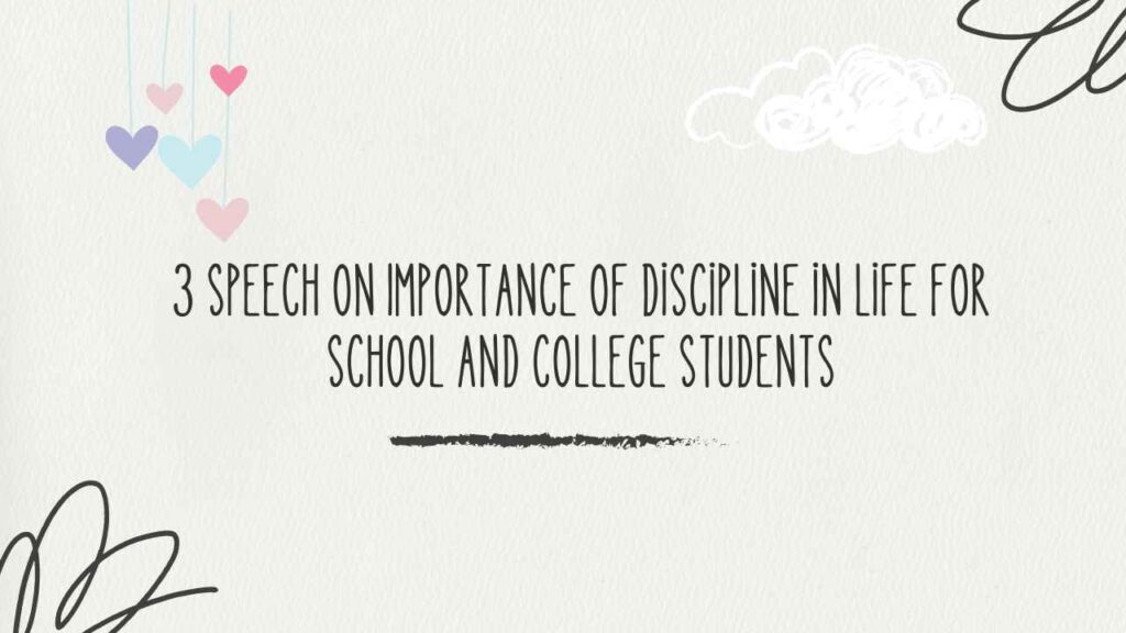 Speech on Importance of Discipline