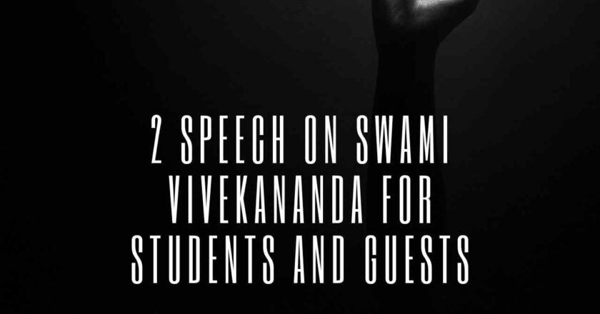 2 Speech on Swami Vivekananda for Students and Guests