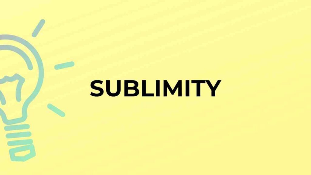 Sublimity meaning