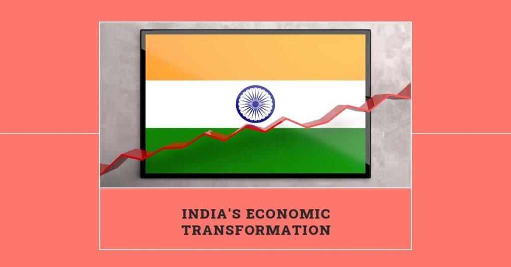 The Economic Transformation of India Passage Thumbnail