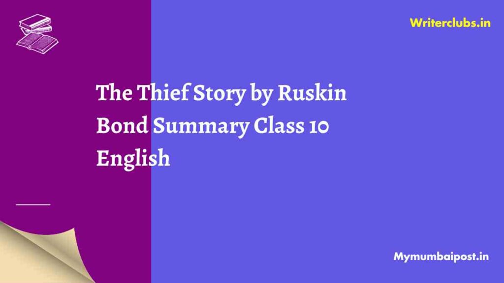 The Thief Story Summary