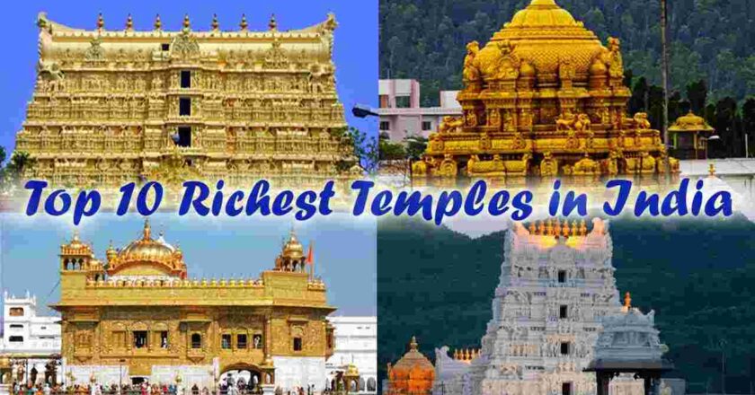 “The Divine Fortune: Exploring the Top 10 Richest Temples in India”