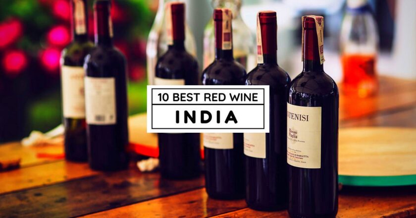 “Toast to Excellence: Discovering the Top Wine Brands in India”