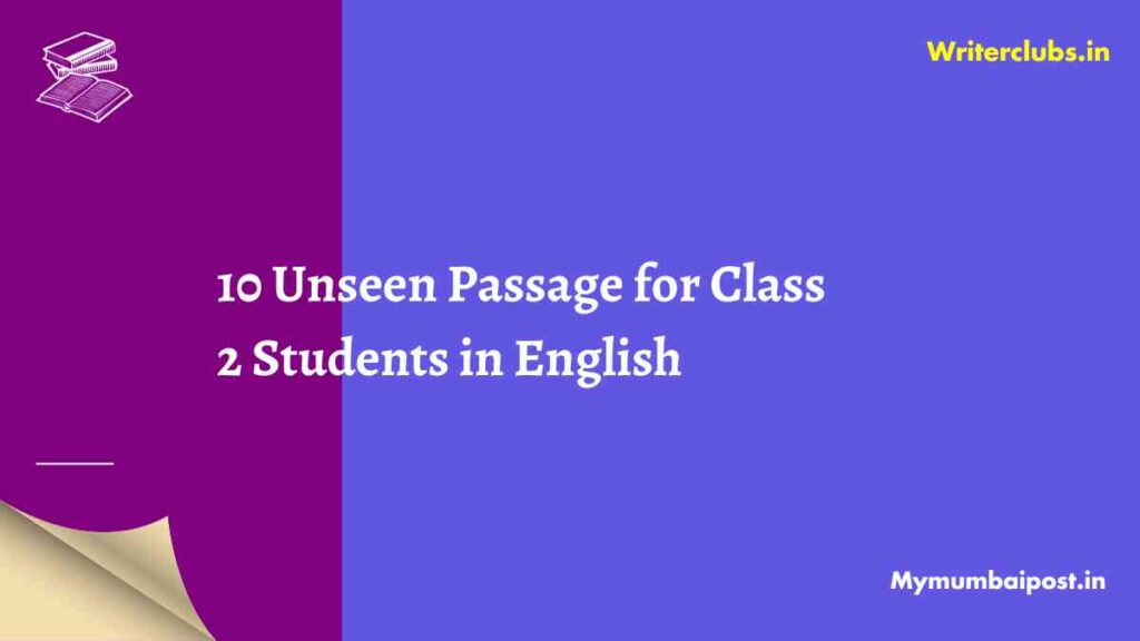 10 Unseen Passage for Class 2 Students in English