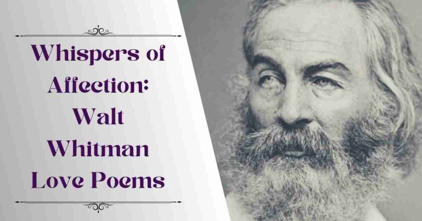Whispers of Affection: Walt Whitman Love Poems