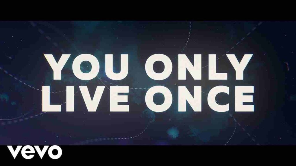 You Only Live Once Quotes