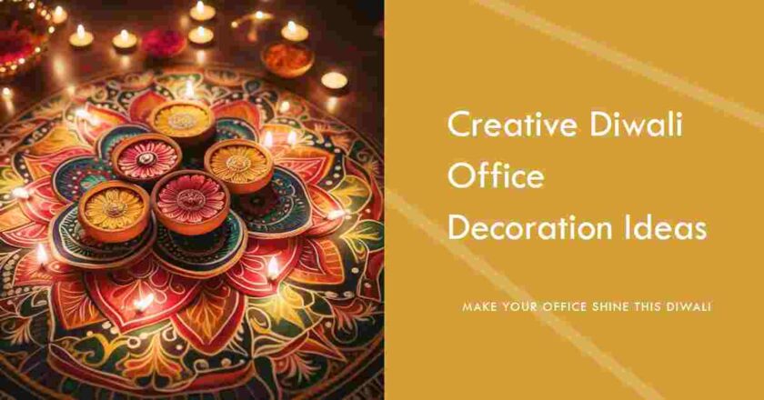 Creative Diwali Office Decoration Ideas for a Festive Workplace