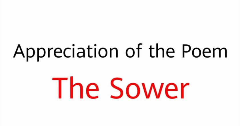 Unveiling the Sublime: The Sower Poem Appreciation